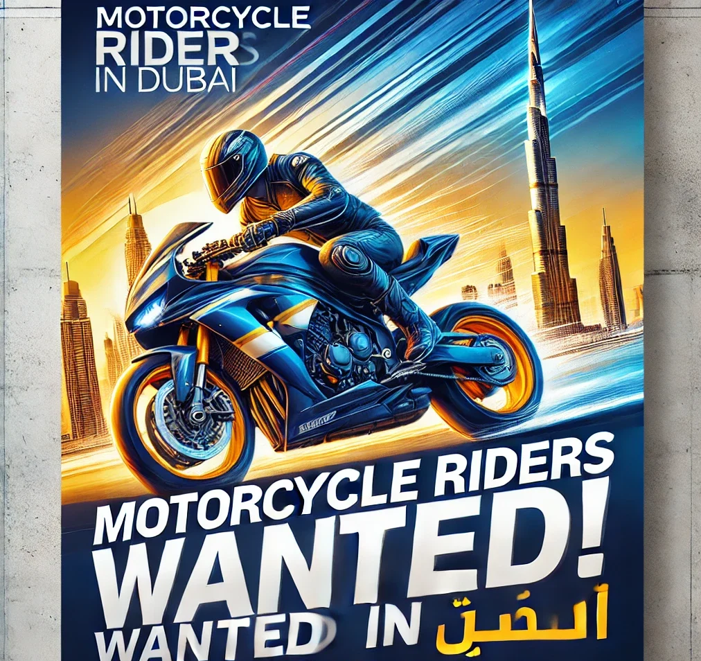 Motorcycle Riders Jobs in Dubai - 600 positions