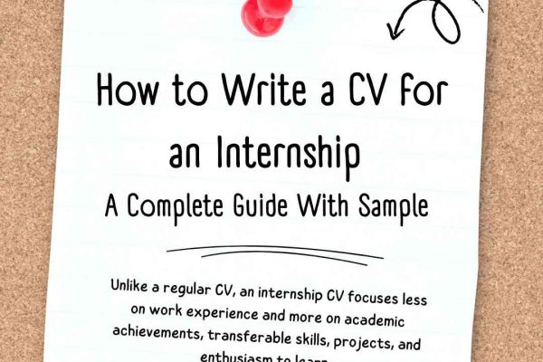 How to Write a CV for an Internship - Ultimate Guide With Sample