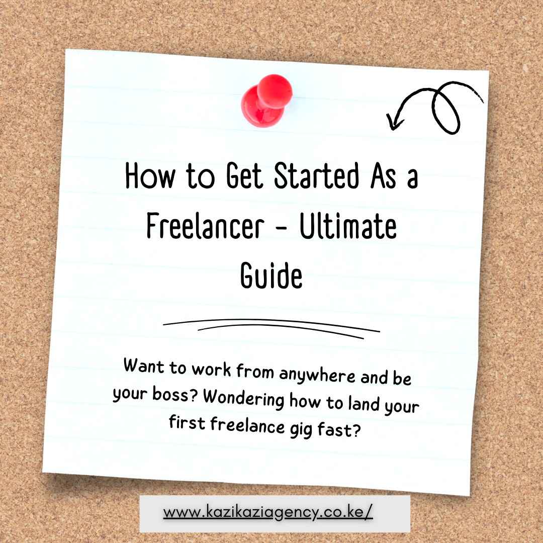 How to Get Started As a Freelancer
