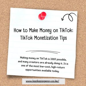 How to Make Money on TikTok in Kenya: TikTok Monetization in Kenya A Complete Guide
