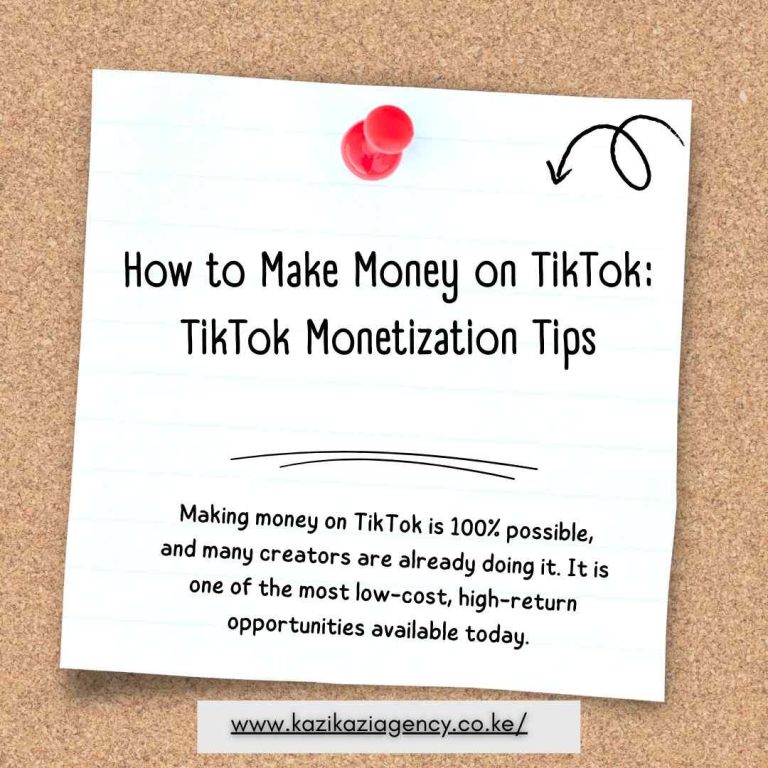 How to Make Money on TikTok in Kenya: TikTok Monetization in Kenya A Complete Guide