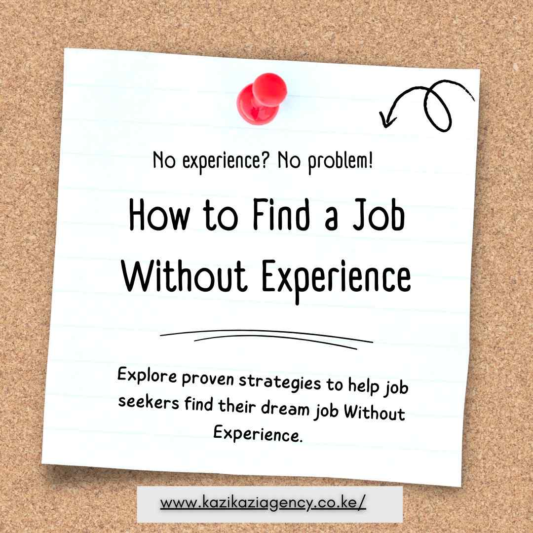 Struggling to Find a Job Because You Don't Have Experience? How to Find a Job Without Experience